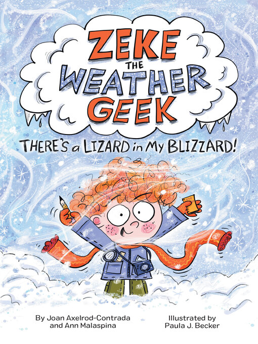 Title details for There's a Lizard in My Blizzard by Joan Axelrod-Contrada - Available